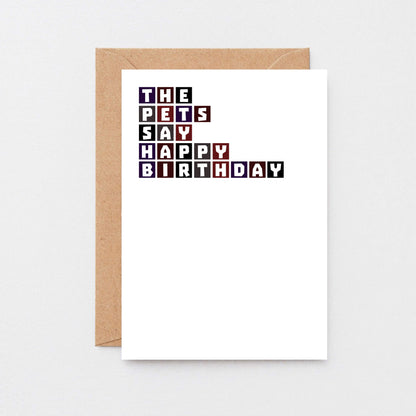 Dog Birthday Card by SixElevenCreations. Reads The dog says happy birthday. Product Code SE0268A6