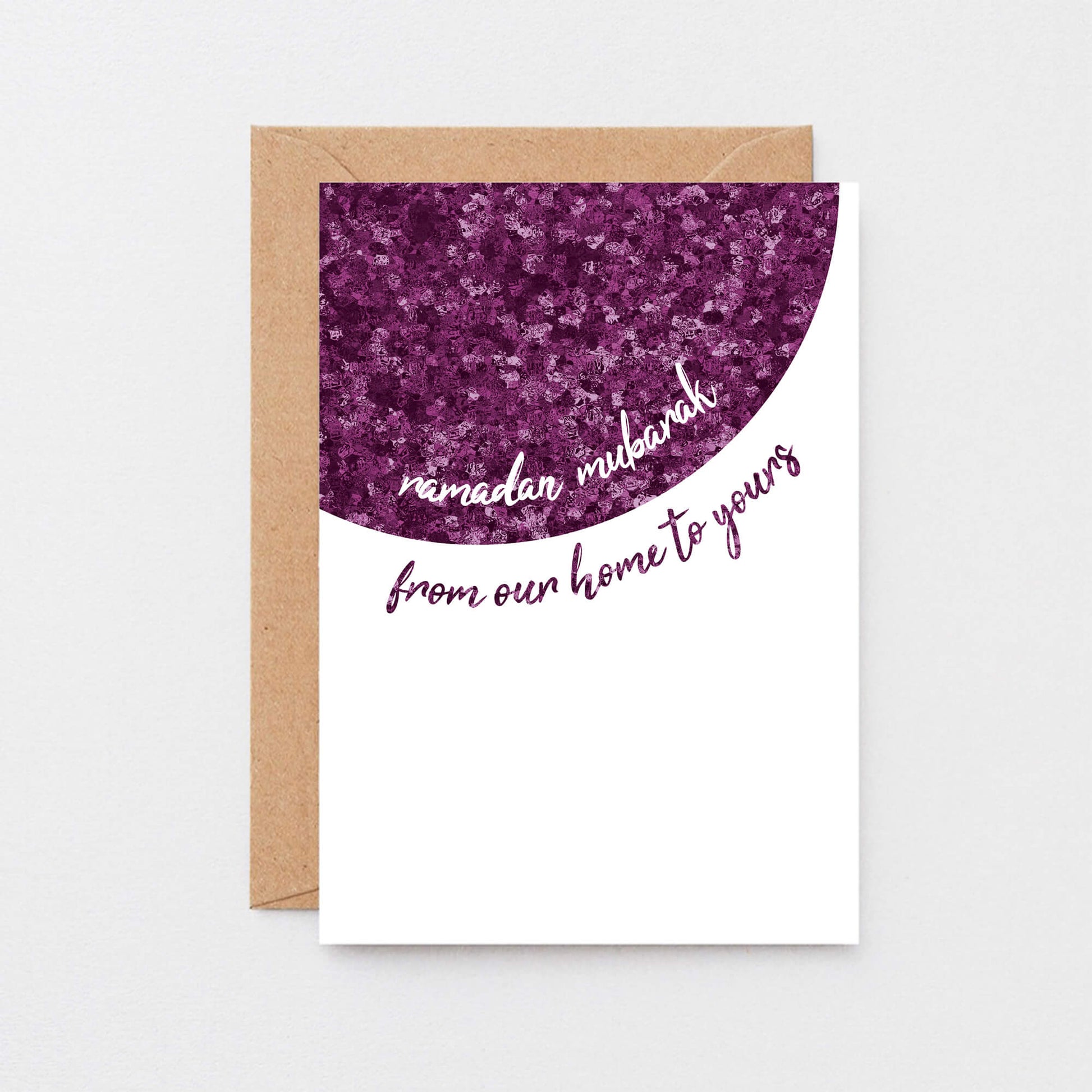Ramadan Card by SixElevenCreations. Reads Ramadan Mubarak from our home to yours. Product Code SEH0011A6