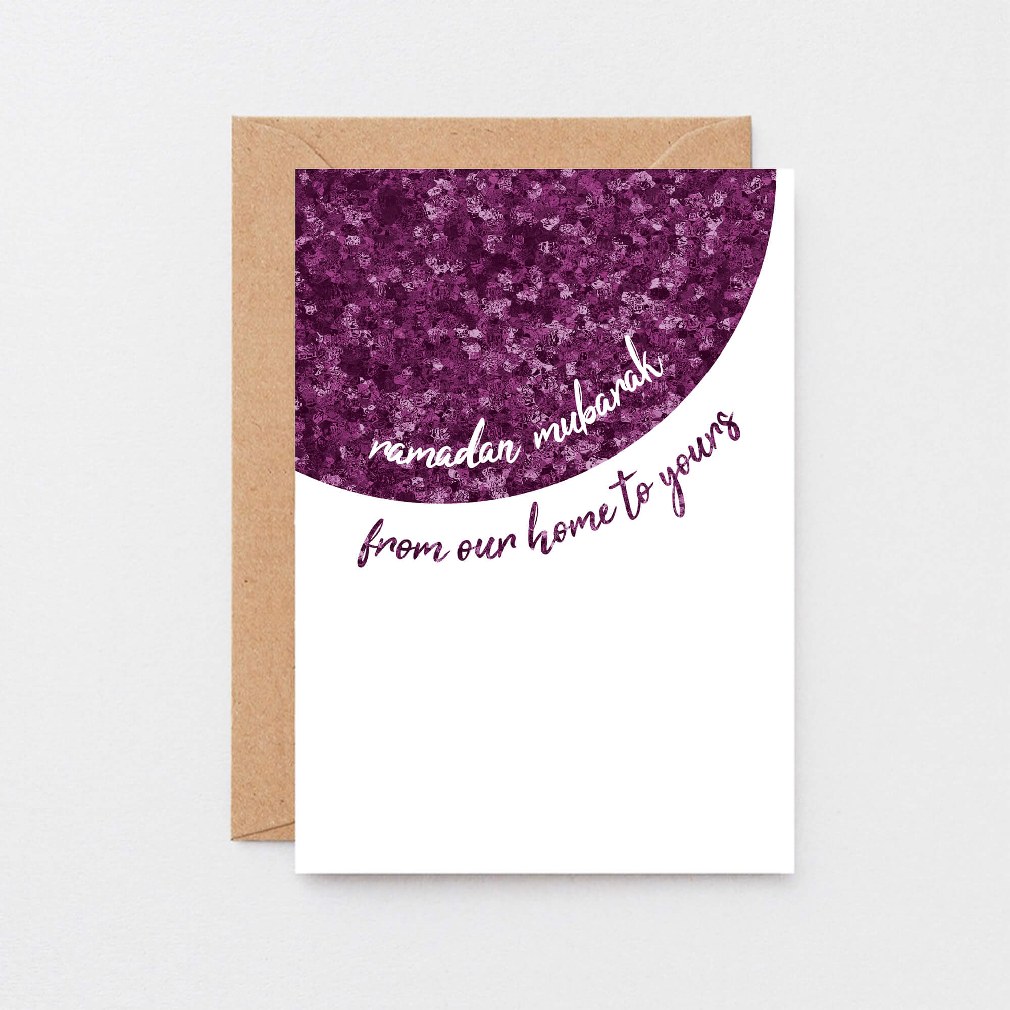 Ramadan Card by SixElevenCreations. Reads Ramadan Mubarak from our home to yours. Product Code SEH0011A6