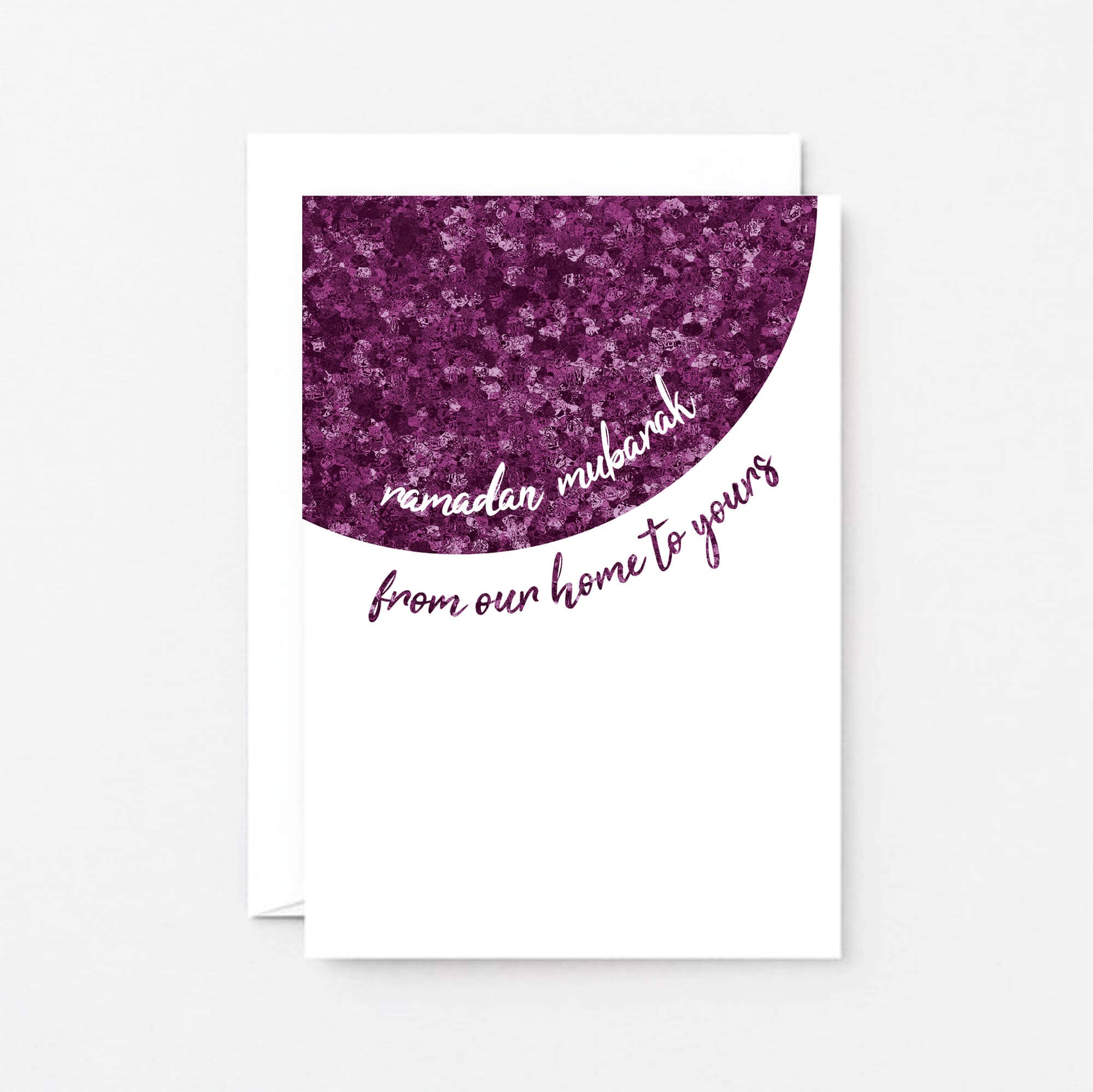 Ramadan Card by SixElevenCreations. Reads Ramadan Mubarak from our home to yours. Product Code SEH0011A6