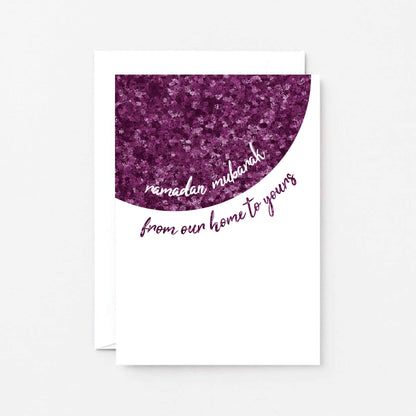Ramadan Card by SixElevenCreations. Reads Ramadan Mubarak from our home to yours. Product Code SEH0011A6