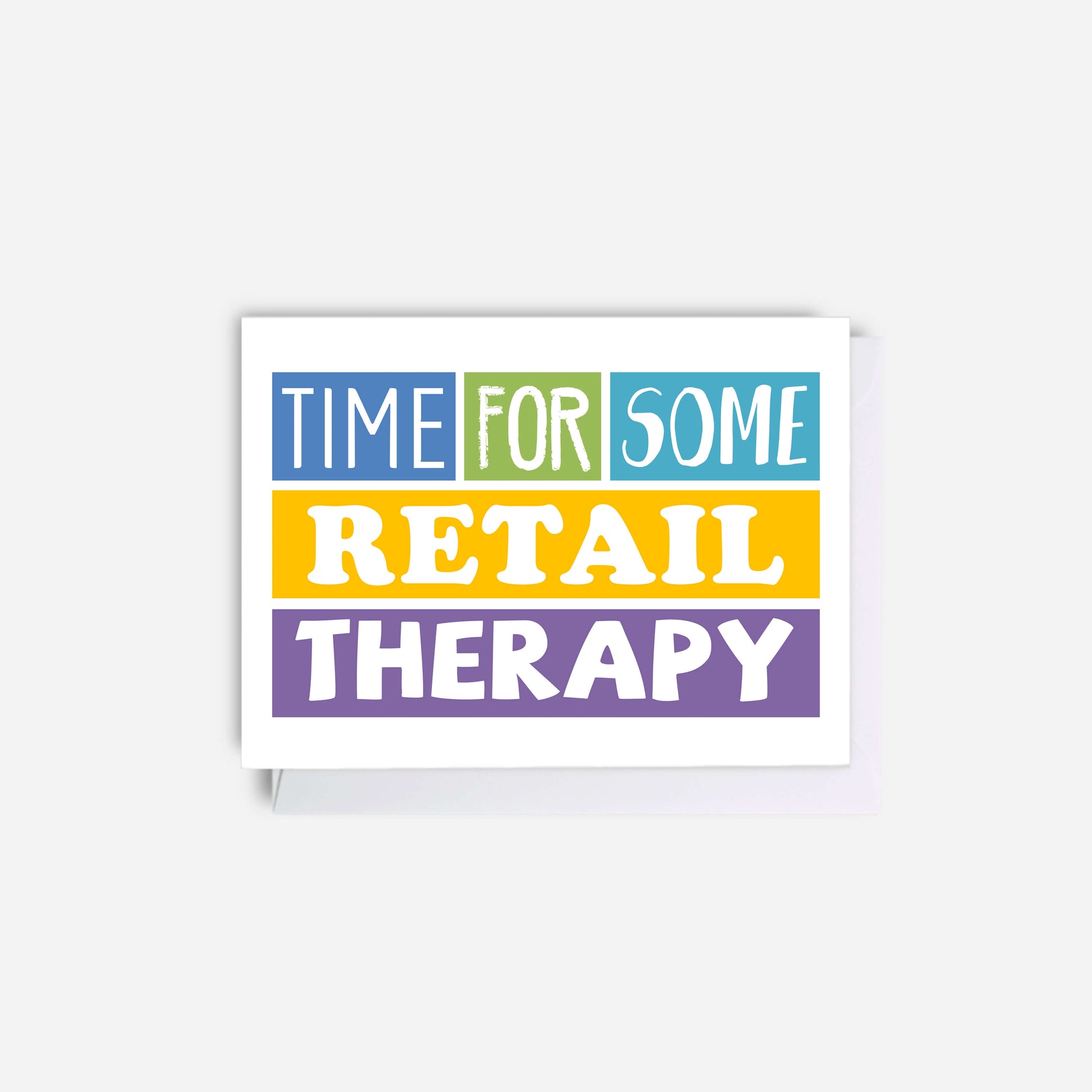 Giftcard Wallet by SixElevenCreations. Reads Time for some retail therapy. Product Code SES0010A7