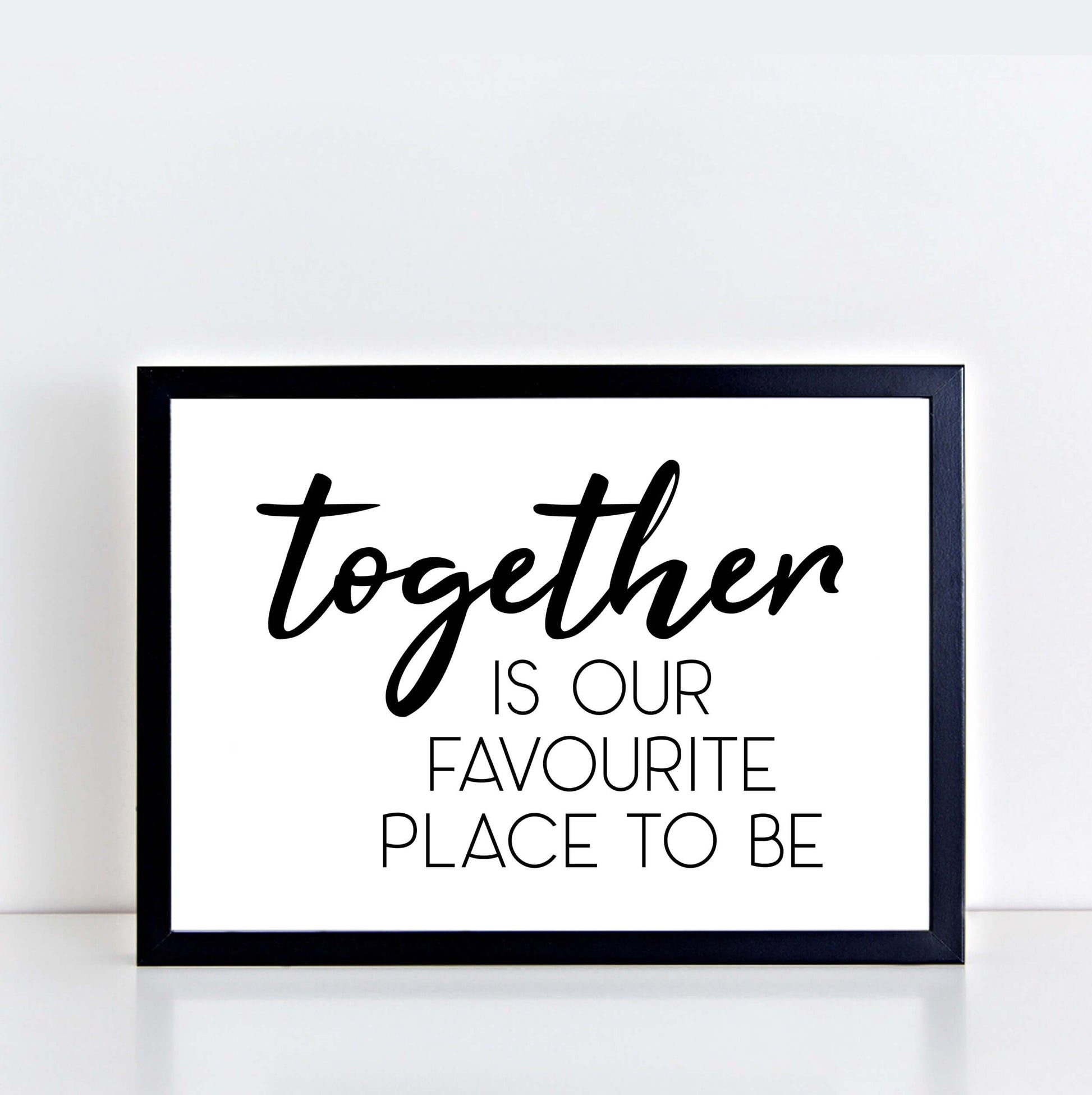 Our Favourite Place To Be Print-SixElevenCreations-SEL0012