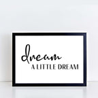 Dream A Little Dream Wall Art-SixElevenCreations-SEL0017