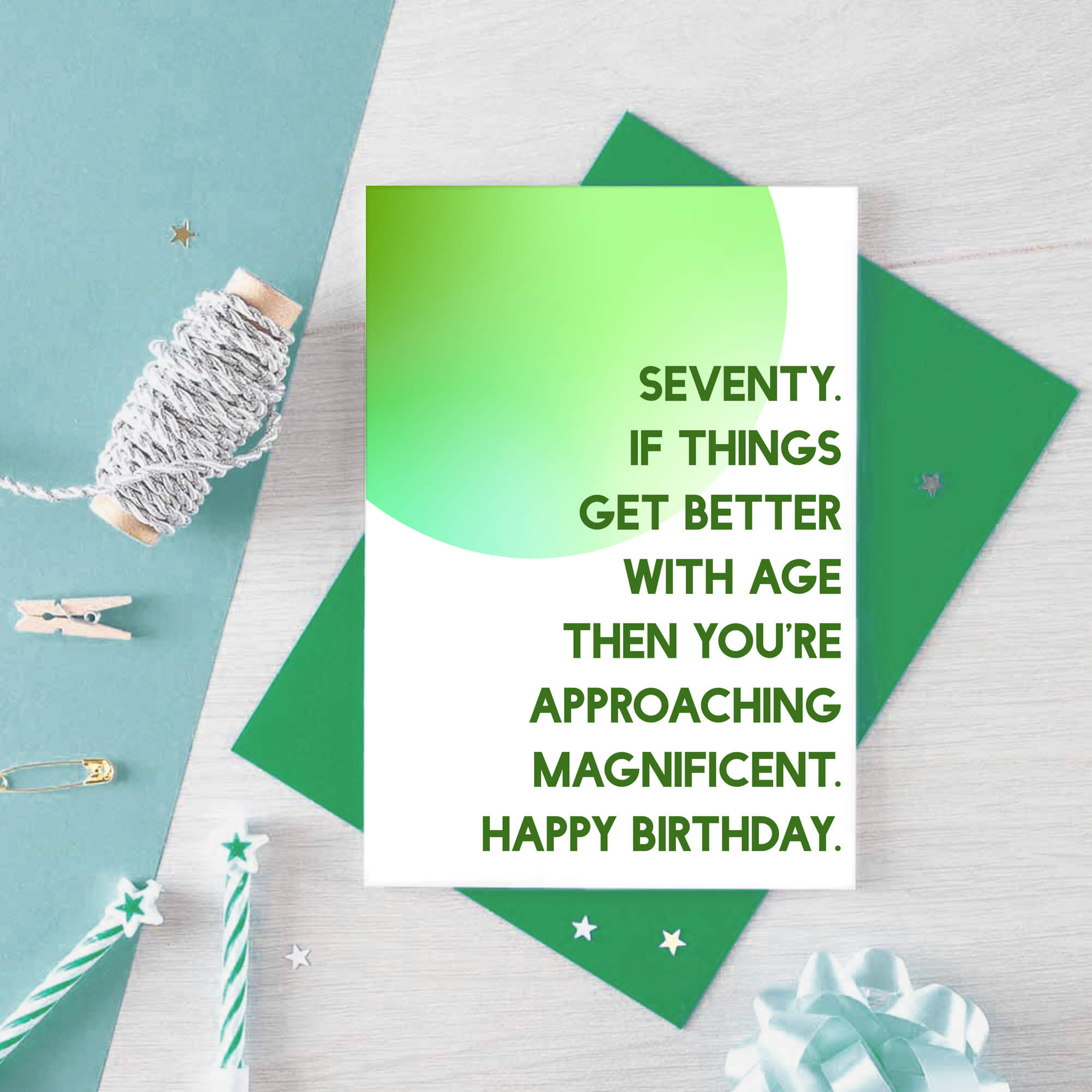 70th Birthday Card by SixElevenCreations. Reads Seventy. If things get better with age then you're approaching magnificent. Happy birthday. Product Code SE2058A6