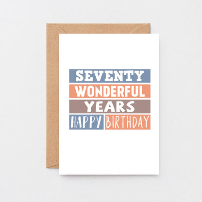 70th Birthday Card by SixElevenCreations. Reads Seventy wonderful years. Happy birthday. Product Code SE0230A6