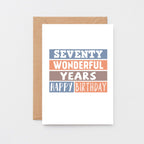 70th Birthday Card by SixElevenCreations. Reads Seventy wonderful years. Happy birthday. Product Code SE0230A6