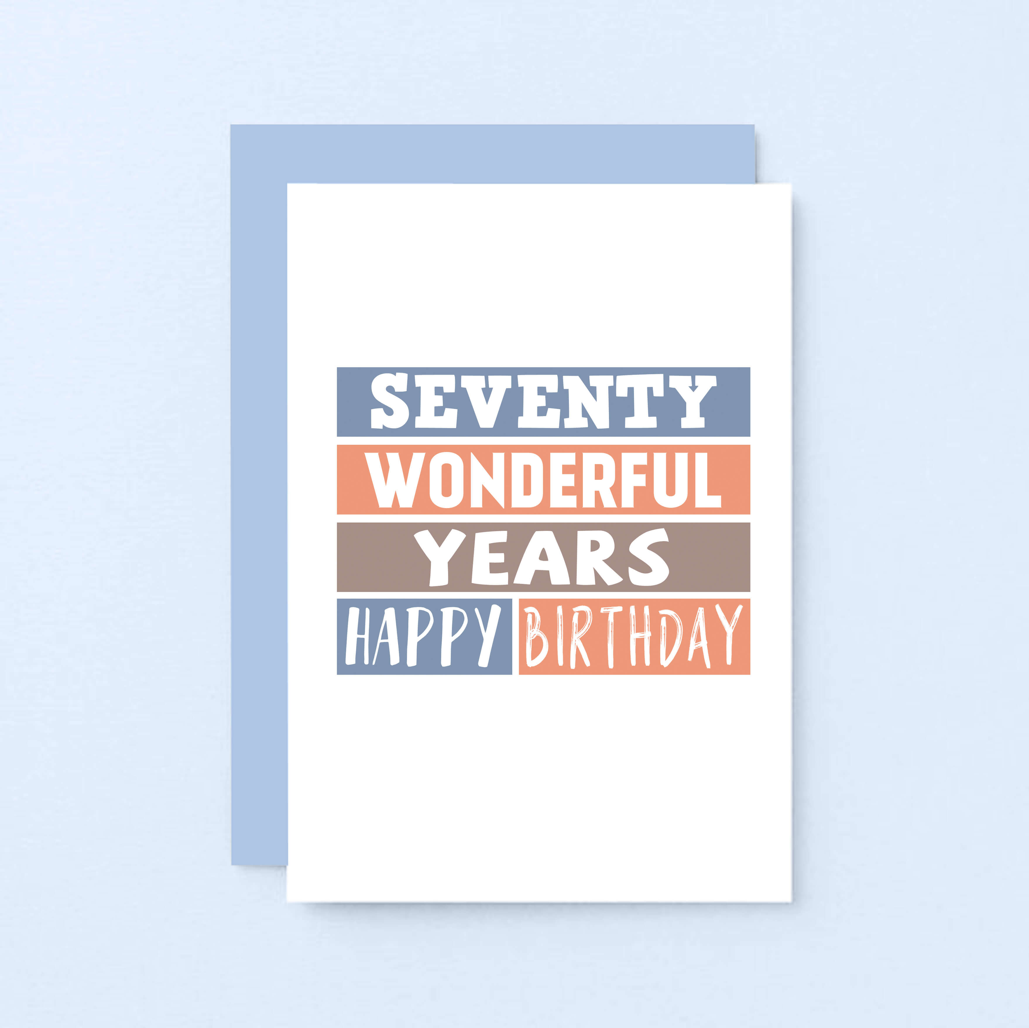 70th Birthday Card by SixElevenCreations. Reads Seventy wonderful years. Happy birthday. Product Code SE0230A6