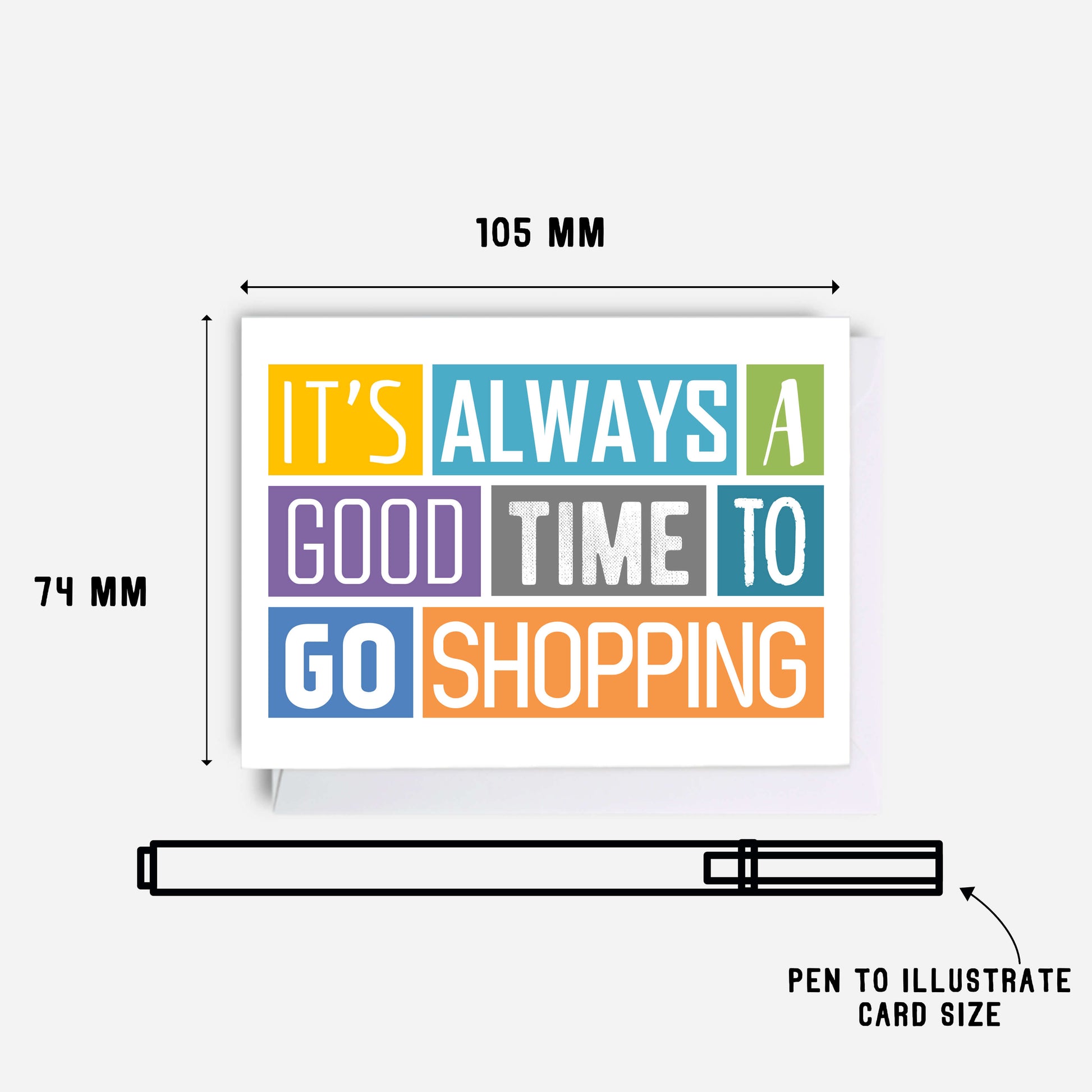 Gift Card Envelope by SixElevenCreations. Card reads It's always a good time to go shopping. Product Code SES0003A7