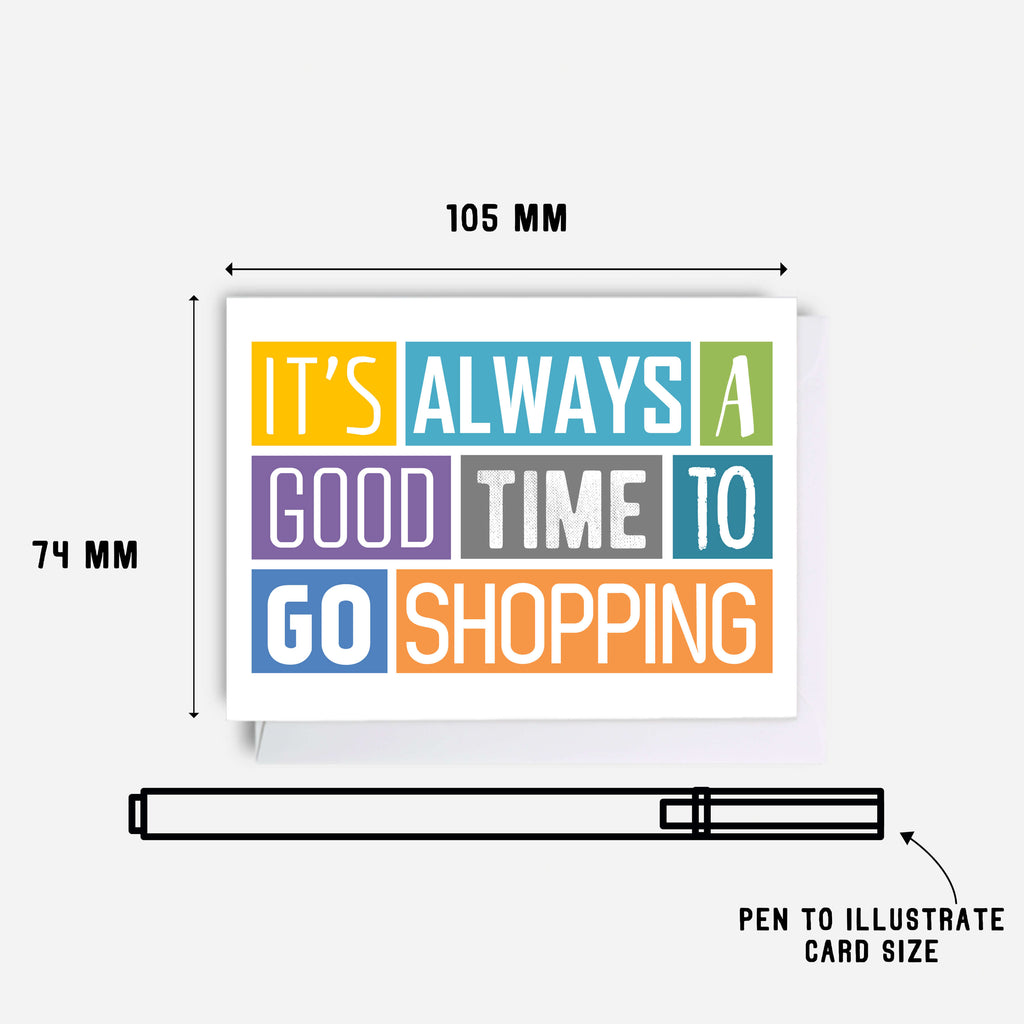 Gift Card Envelope by SixElevenCreations. Card reads It's always a good time to go shopping. Product Code SES0003A7