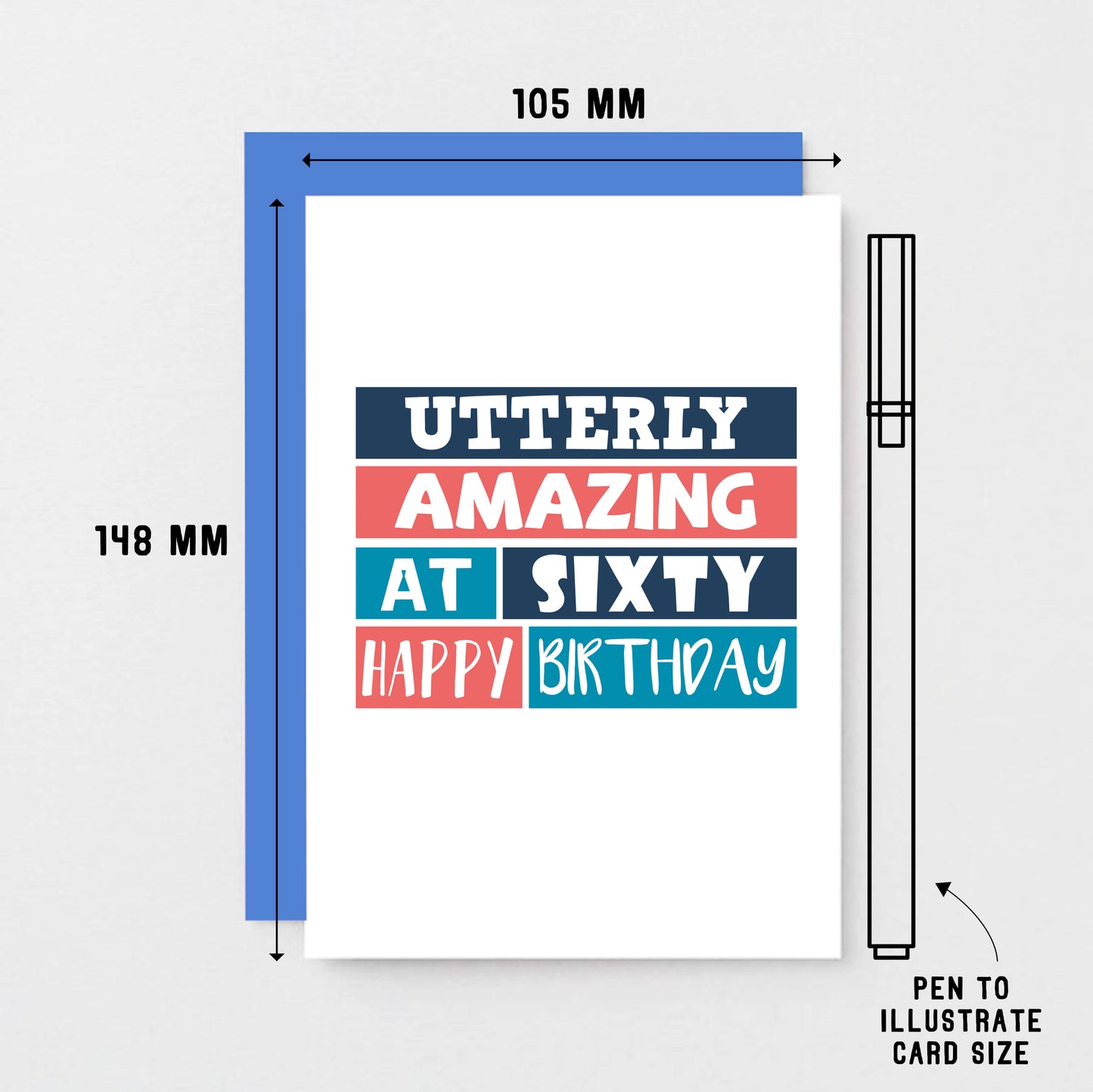 60th Birthday Card by SixElevenCreations. Reads Utterly amazing at sixty. Happy birthday. Product Code SE0229A6