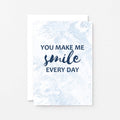 You Make Me Smile Every Day Card by SixElevenCreations. Product Code SE3020A6