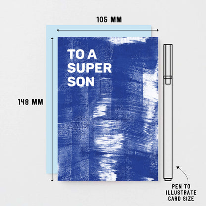 To A Super Son Card by SixElevenCreations. Product Code SE0805A6