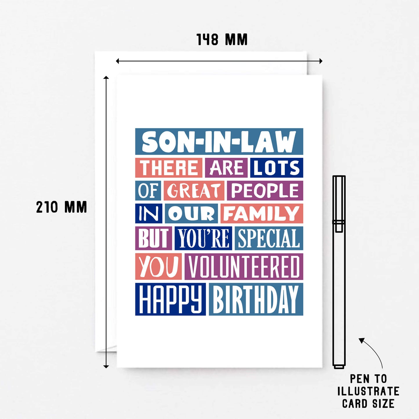 Big Son-in-Law Card by SixElevenCreations. Reads Son-in-law There are lots of great people in our family but you're special. You volunteered. Happy birthday. Product Code SE0342A5