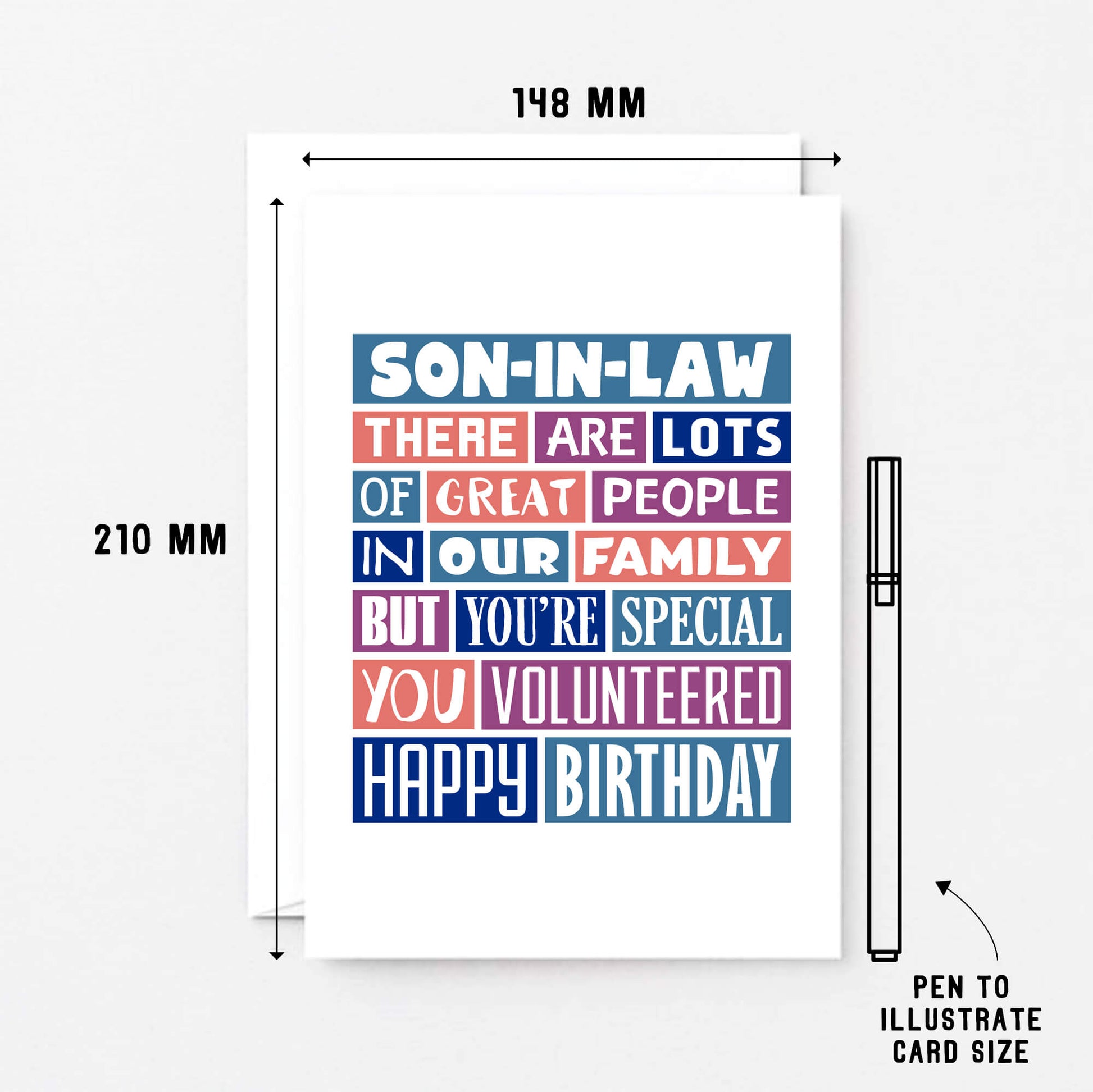 Big Son-in-Law Card by SixElevenCreations. Reads Son-in-law There are lots of great people in our family but you're special. You volunteered. Happy birthday. Product Code SE0342A5