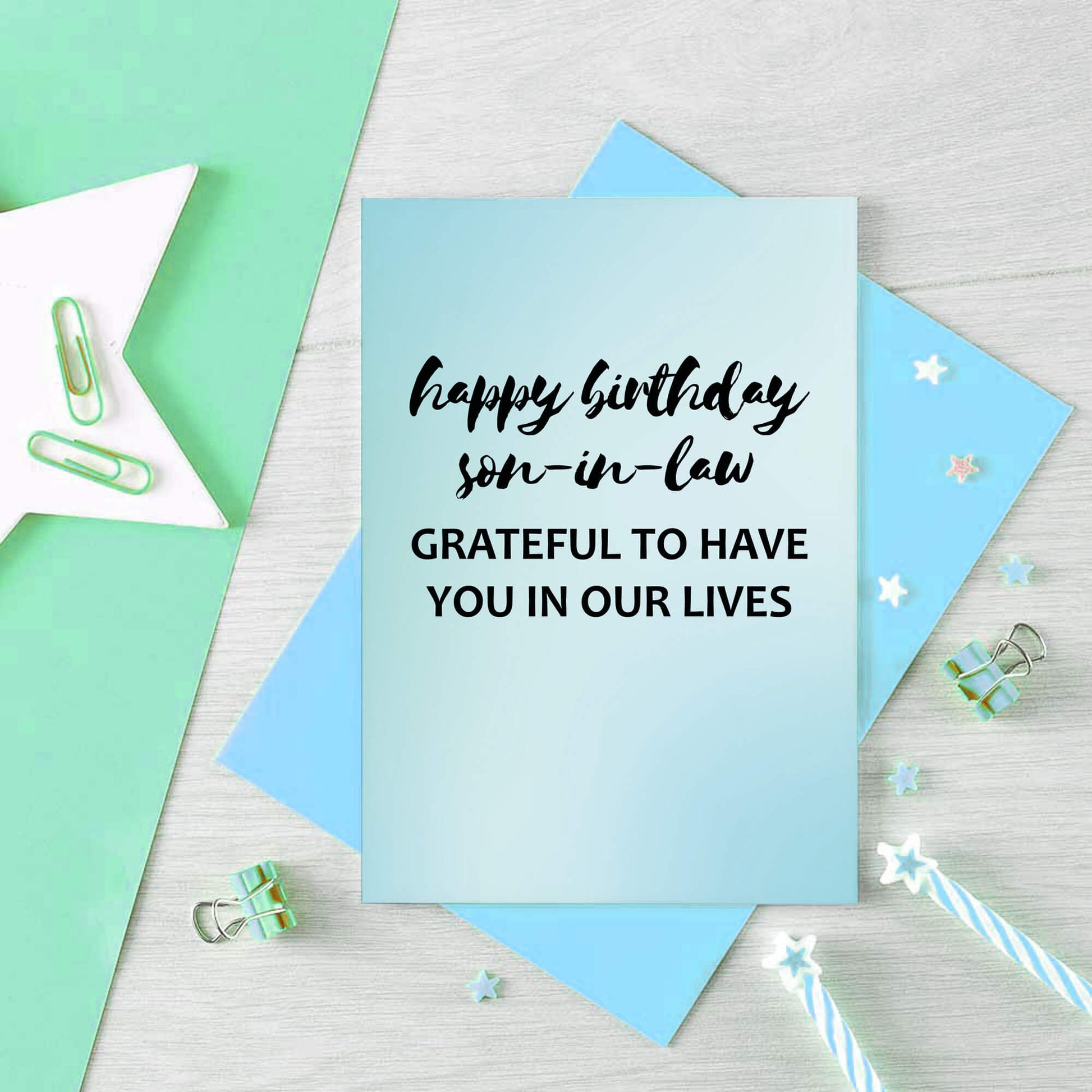 Son-in-Law Birthday Card by SixElevenCreations. Reads Happy birthday son-in-law. Grateful to have you in our lives. Product Code SE3034A6