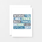 Best Things Greeting Card by SixElevenCreations. Reads Wishing you all the best things on your very special day. Product Code SE0017A6