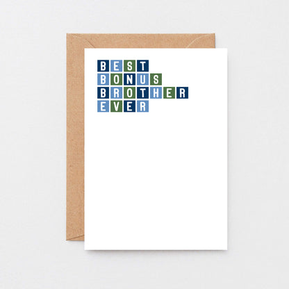 Best Bonus Brother Ever Card by SixElevenCreations. Product Code SE0305A6
