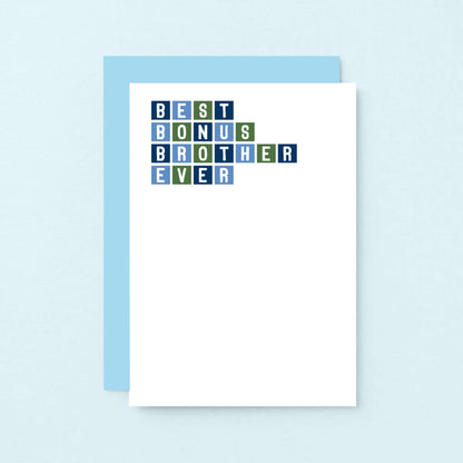 Best Bonus Brother Ever Card by SixElevenCreations. Product Code SE0305A6