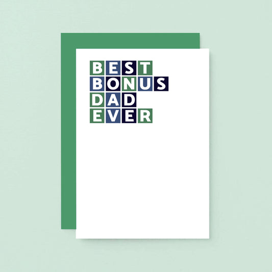 Best Bonus Dad Ever Card by SixElevenCreations. Product Code SE0327A6