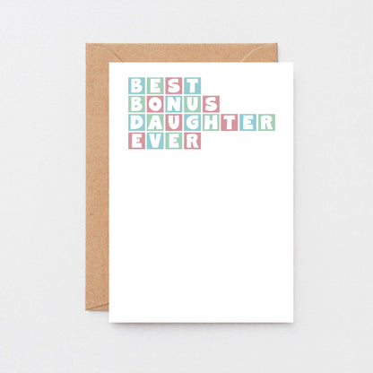 Best Bonus Daughter Ever Card by SixElevenCreations. Product Code SE0362A6
