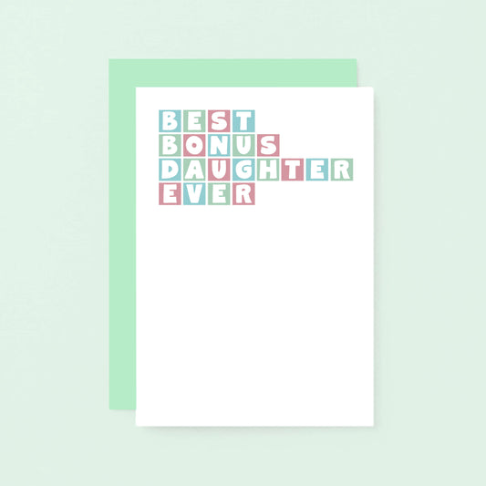 Best Bonus Daughter Ever Card by SixElevenCreations. Product Code SE0362A6