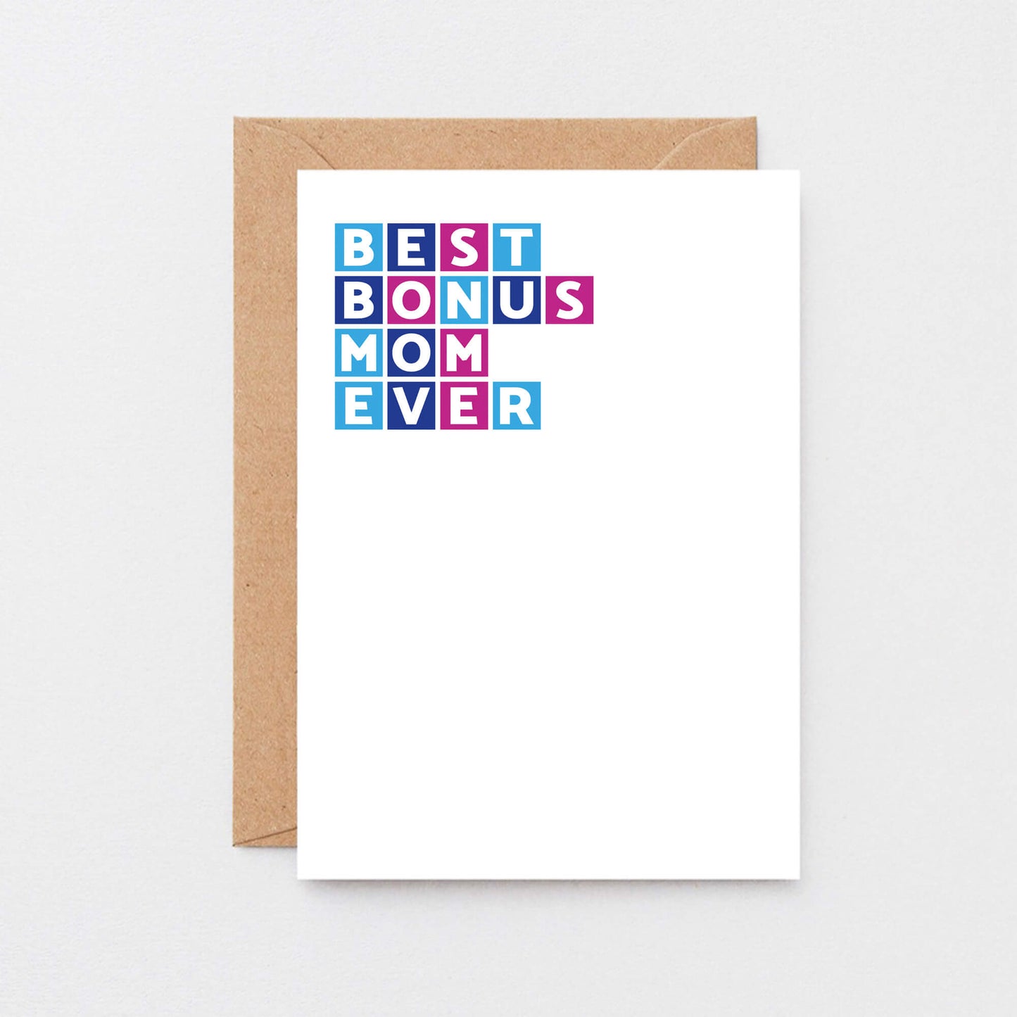 Best Bonus Mom Ever Card by SixElevenCreations. Product Code SE0328A6_US