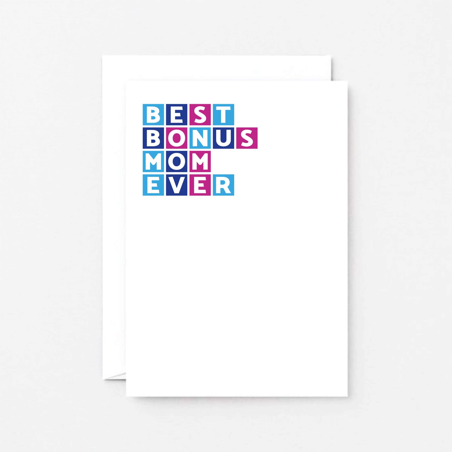 Best Bonus Mom Ever Card by SixElevenCreations. Product Code SE0328A6_US