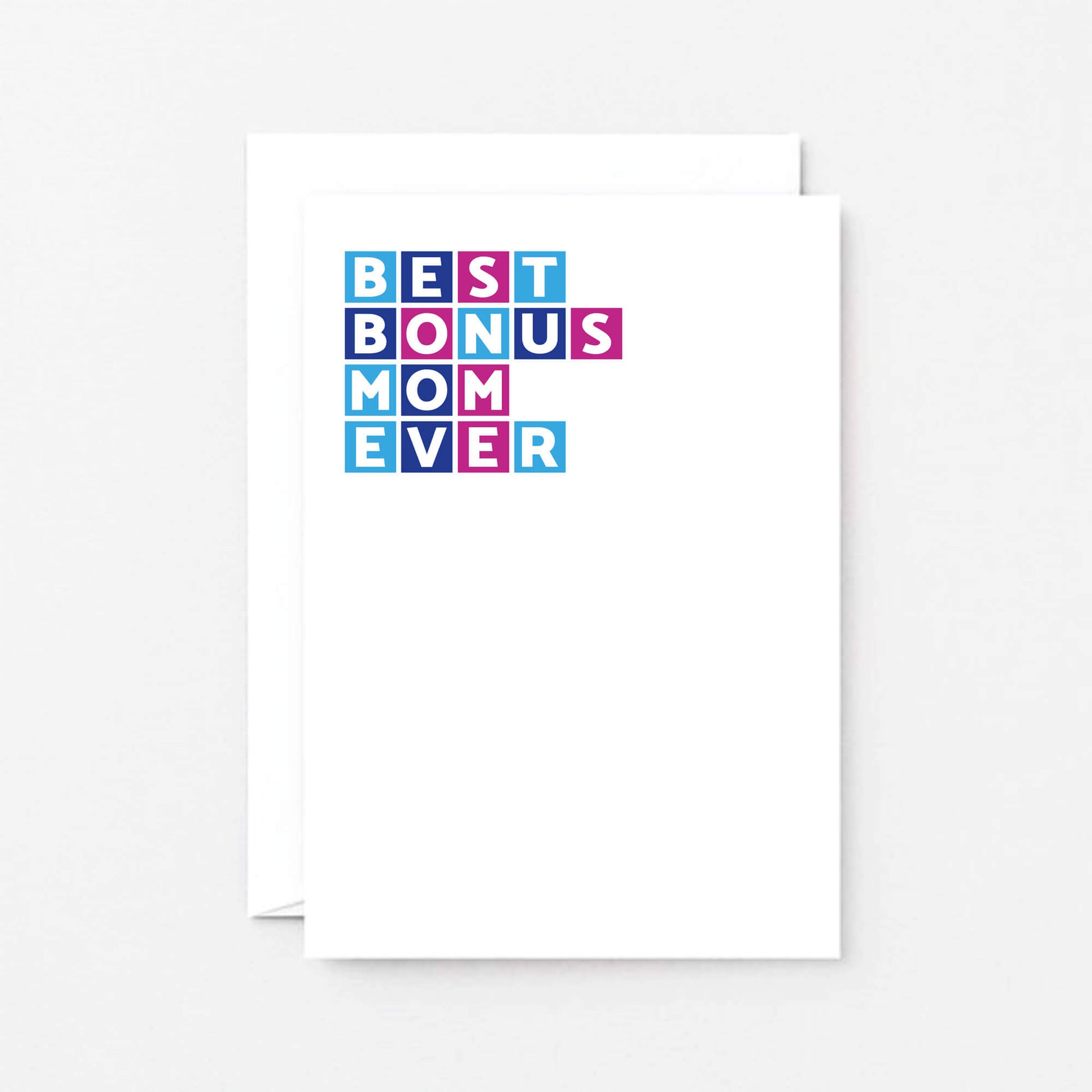 Best Bonus Mom Ever Card by SixElevenCreations. Product Code SE0328A6_US