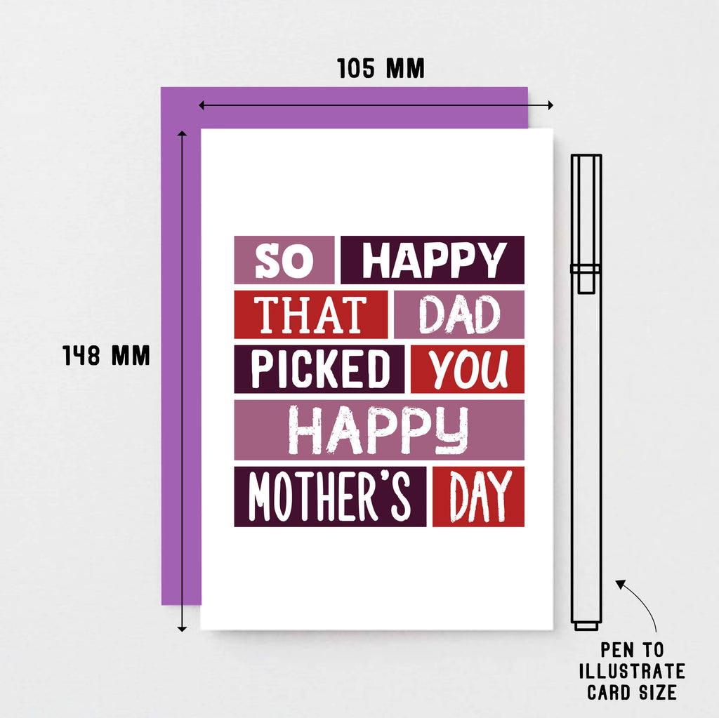 Stepmother Mother's Day Card by SixElevenCreations. Reads So happy that Dad picked you. Happy Mother's Day. Product Code SEM0004A6
