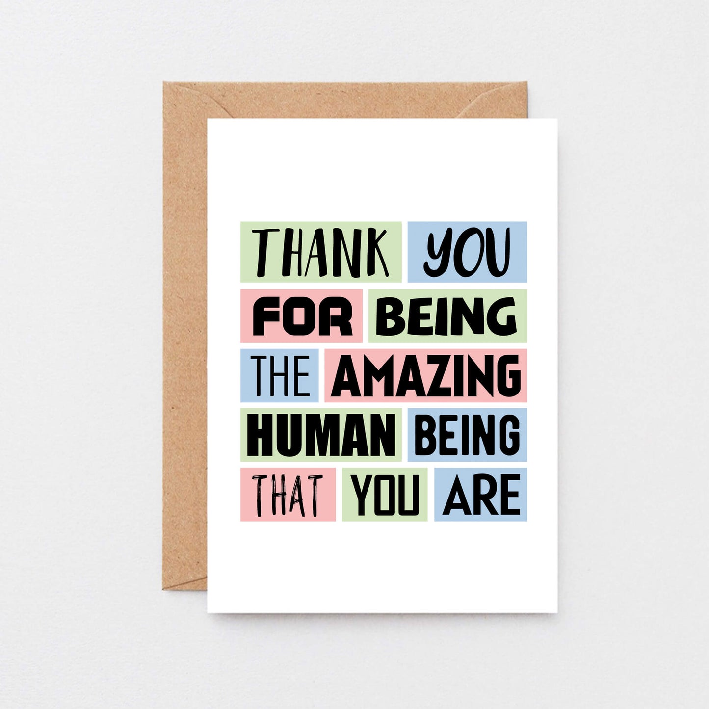 Thank You Card by SixElevenCreations. Reads Thank you for being the amazing human being that you are. Product Code SE0206A6