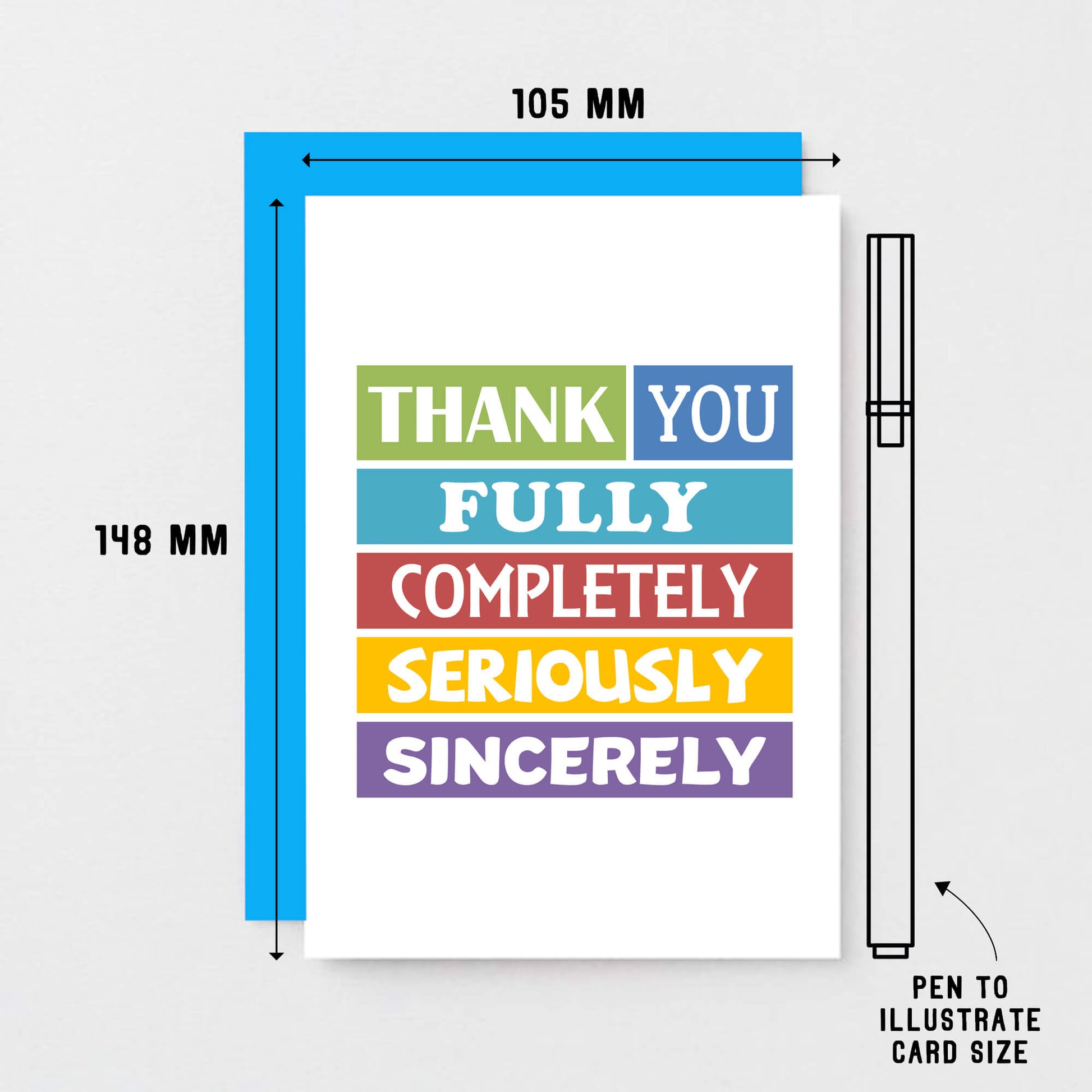 Thank You Card by SixElevenCreations. Reads Thank you fully completely seriously sincerely. Product Code SE0079A6