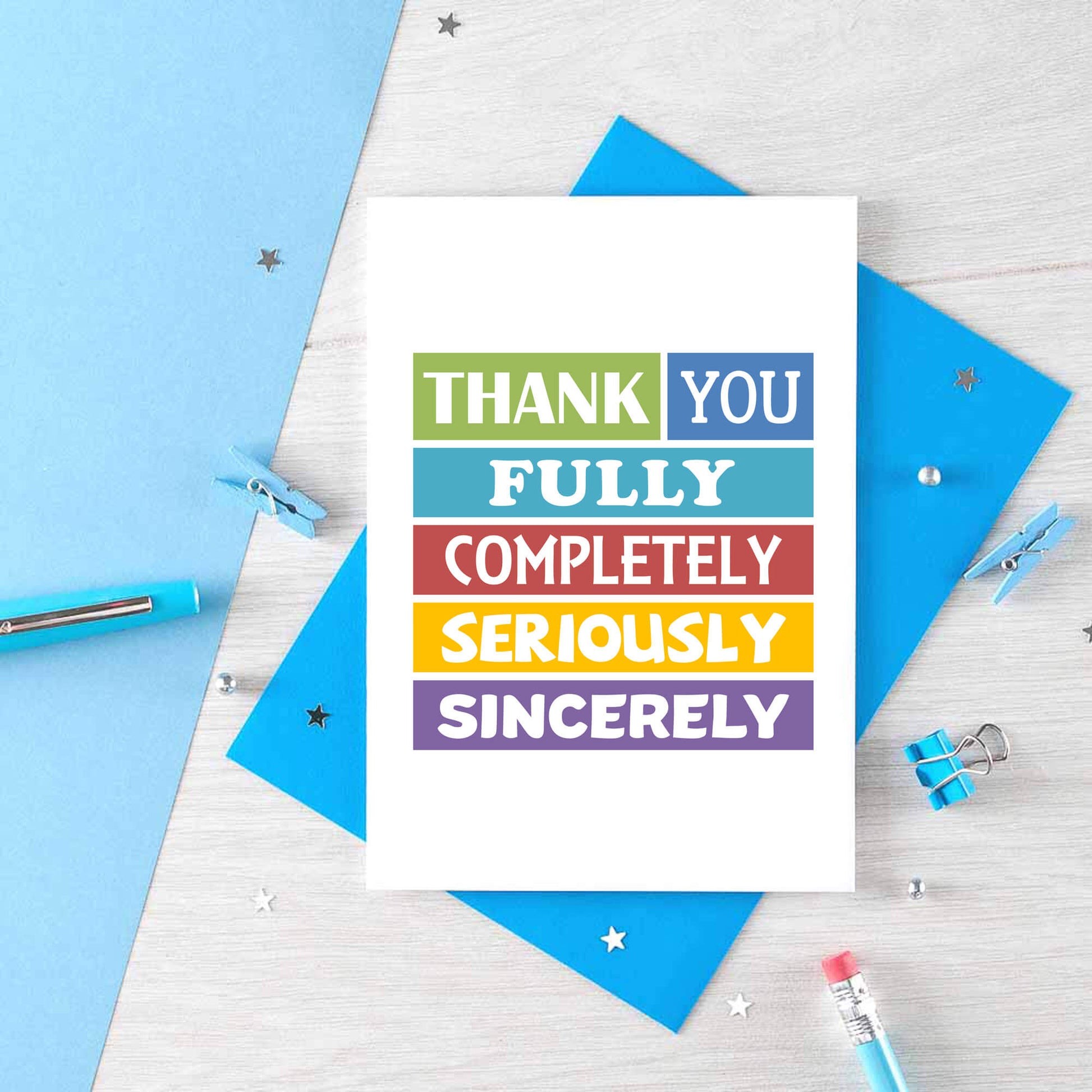 Thank You Card by SixElevenCreations. Reads Thank you fully completely seriously sincerely. Product Code SE0079A6