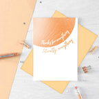Thank You Card by SixElevenCreations. Reads Thanks for everything. Literally, everything. Product Code SE2503A6