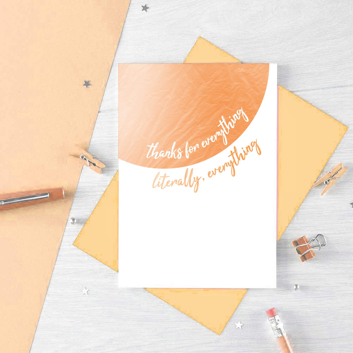 Thank You Card by SixElevenCreations. Reads Thanks for everything. Literally, everything. Product Code SE2503A6