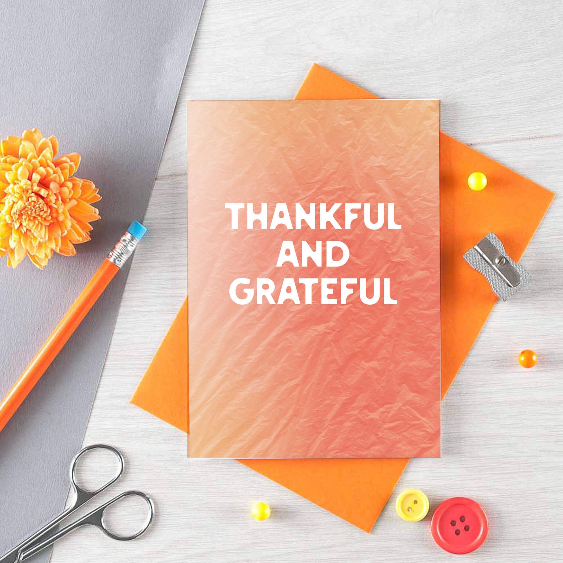 Thanksgiving Card by SixElevenCreations. Reads Thankful and grateful. Product Code SEH0006A6