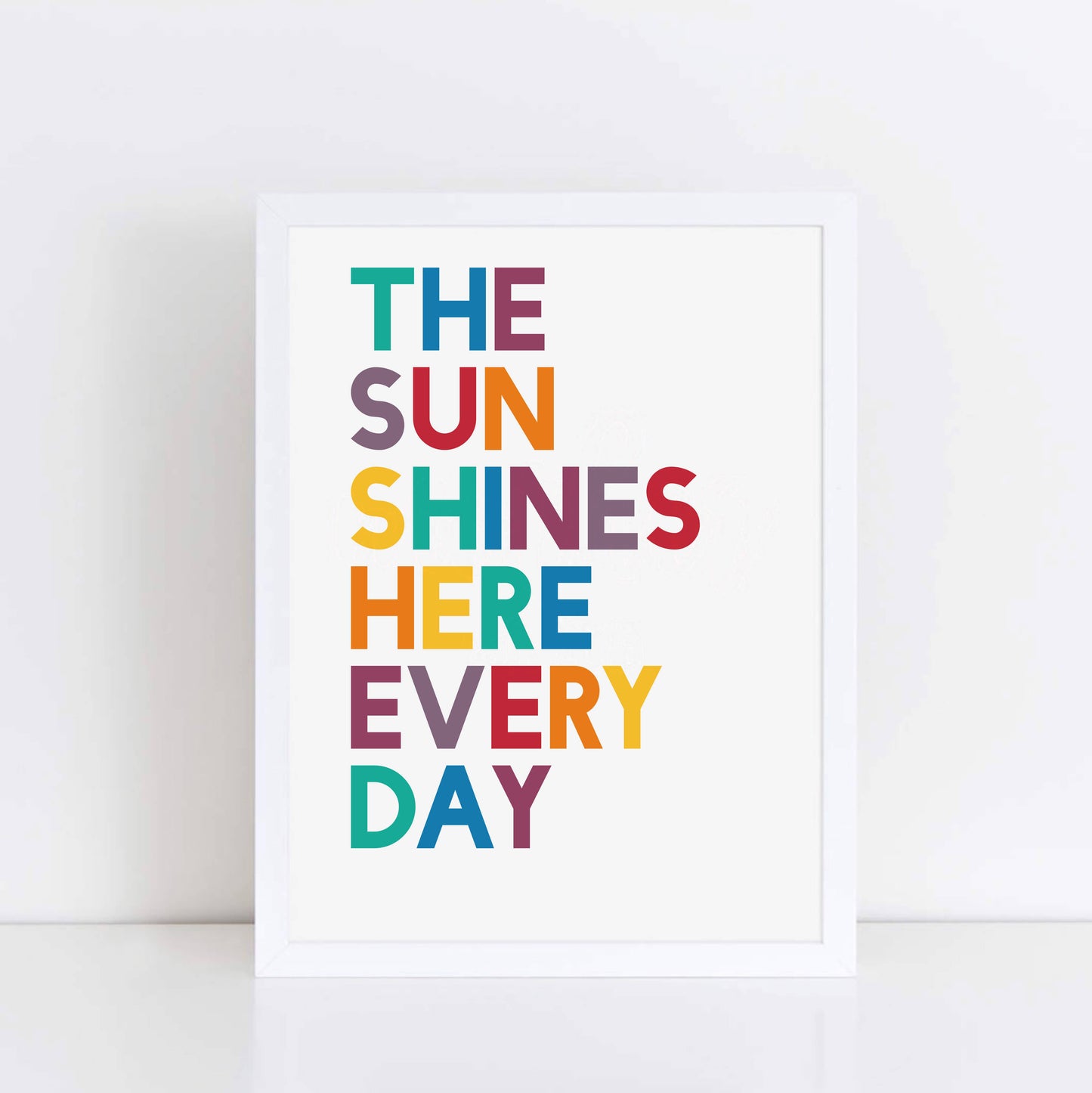 The Sun Shines Here Every Day by SixElevenCreations. Product Code SEP0204