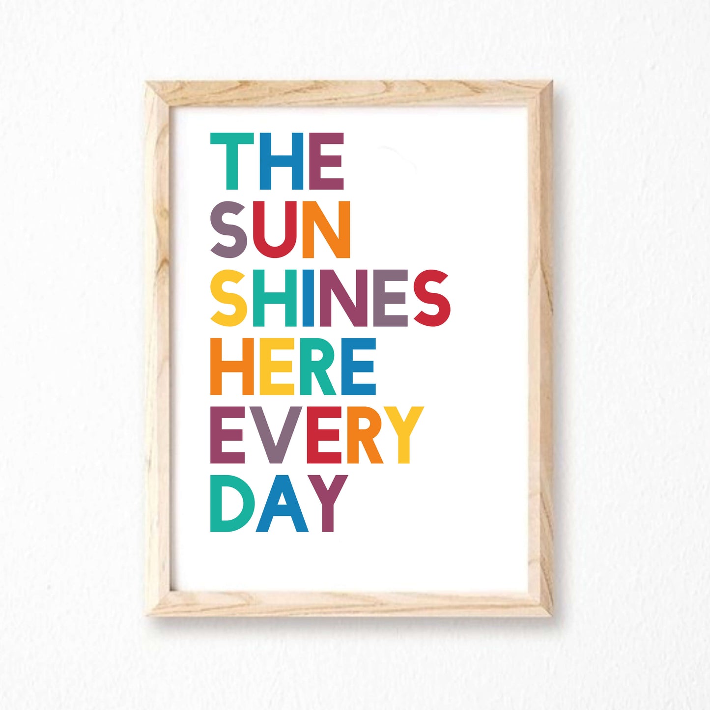 The Sun Shines Here Every Day by SixElevenCreations. Product Code SEP0204