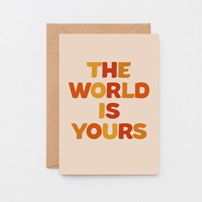 The World Is Yours Card by SixElevenCreations. Product Code SE0602A6