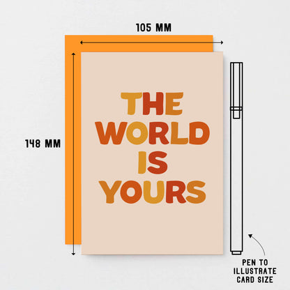 The World Is Yours Card by SixElevenCreations. Product Code SE0602A6