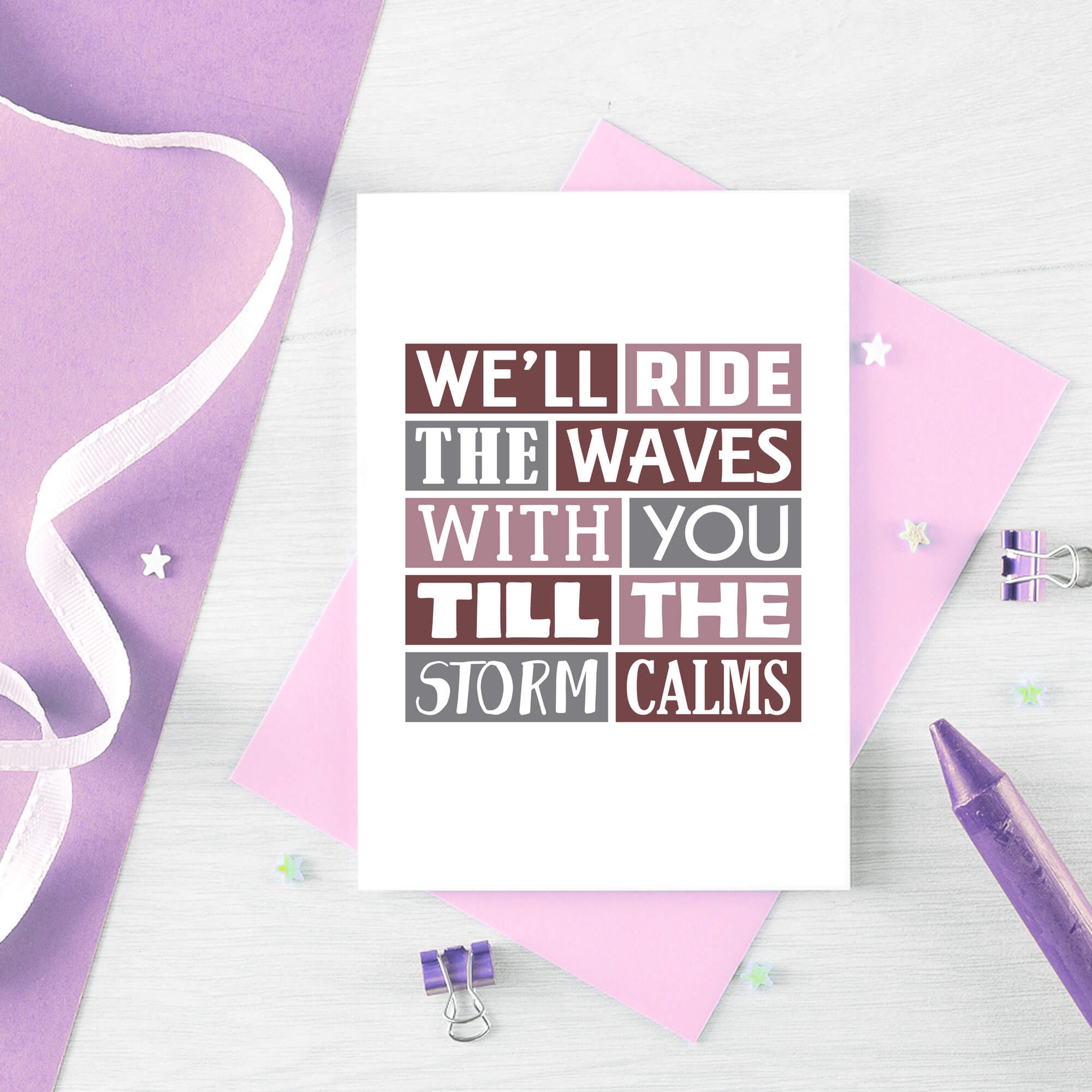Thinking Of You Card by SixElevenCreations. Reads We'll ride the waves with you till the storm calms. Product Code SE0341A6