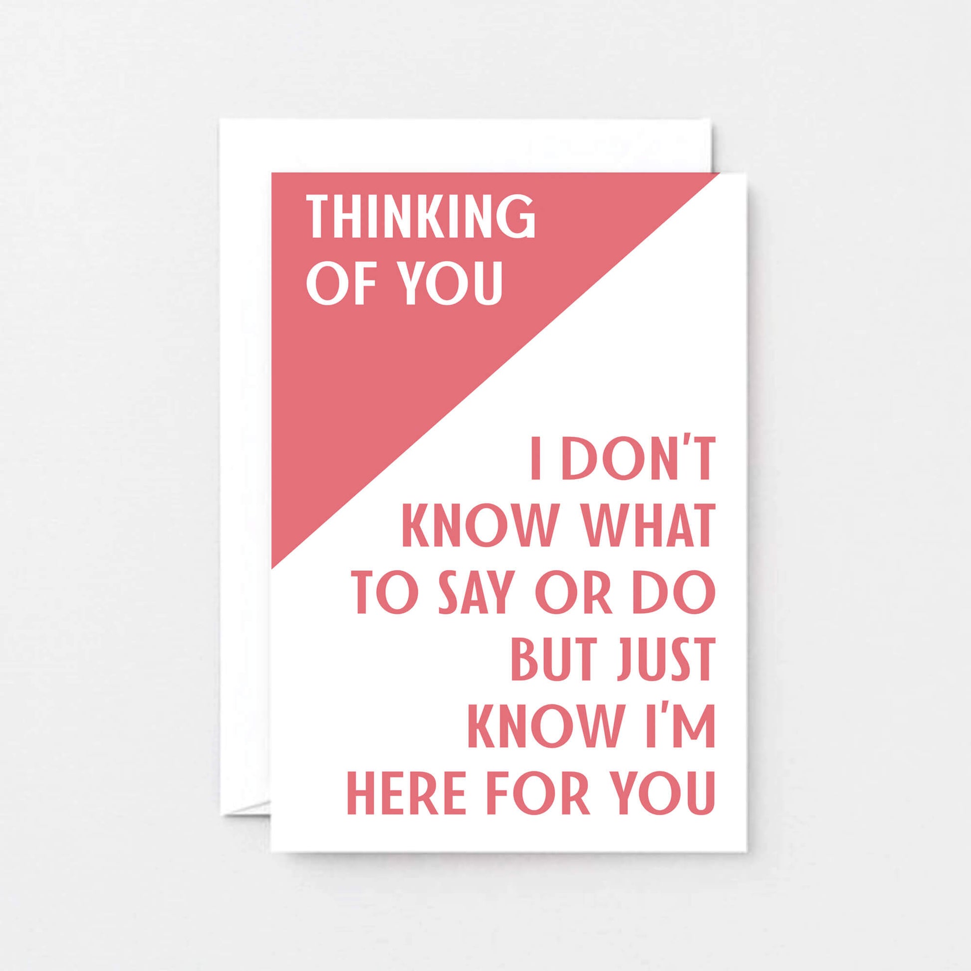 Thinking Of You Card by SixElevenCreations. Reads Thinking of you I don't know what to say or do but just know I'm here for you. Product Code SE3009A6 