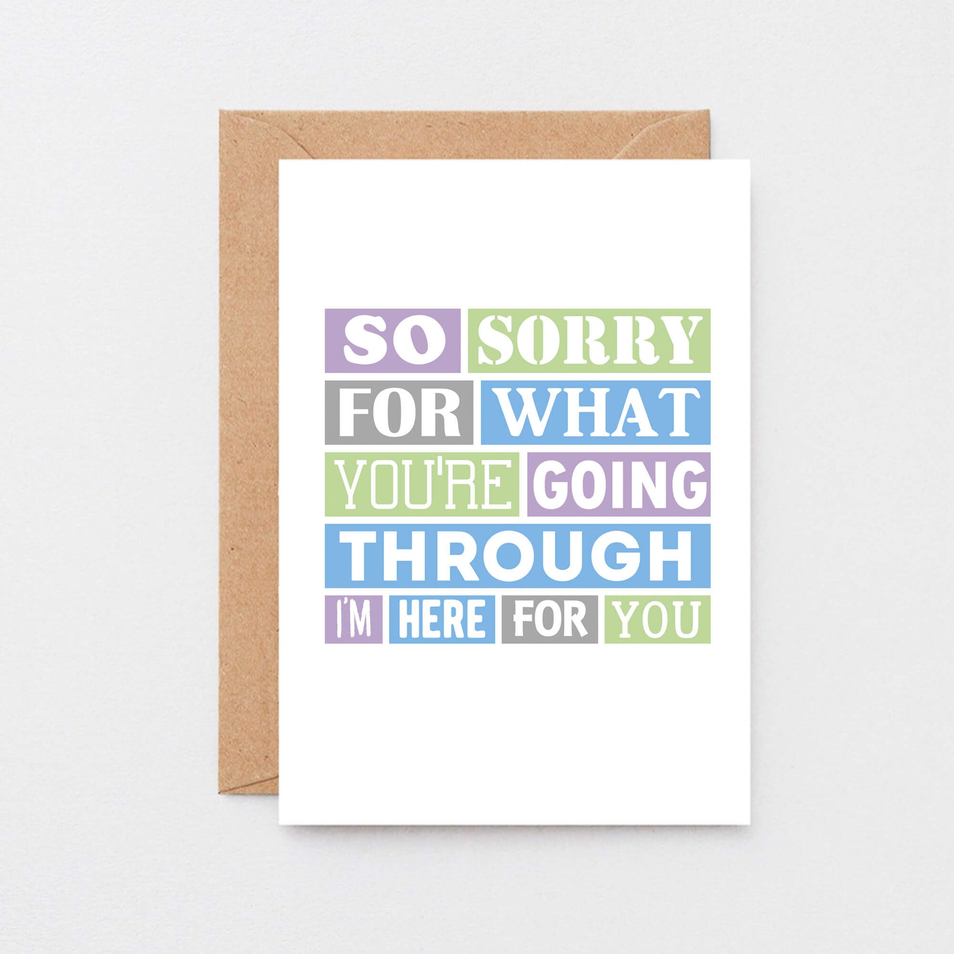 Thinking Of You Card by SixElevenCreations. Reads So sorry for what you're going through. I'm here for you. Product Code SE0186A6