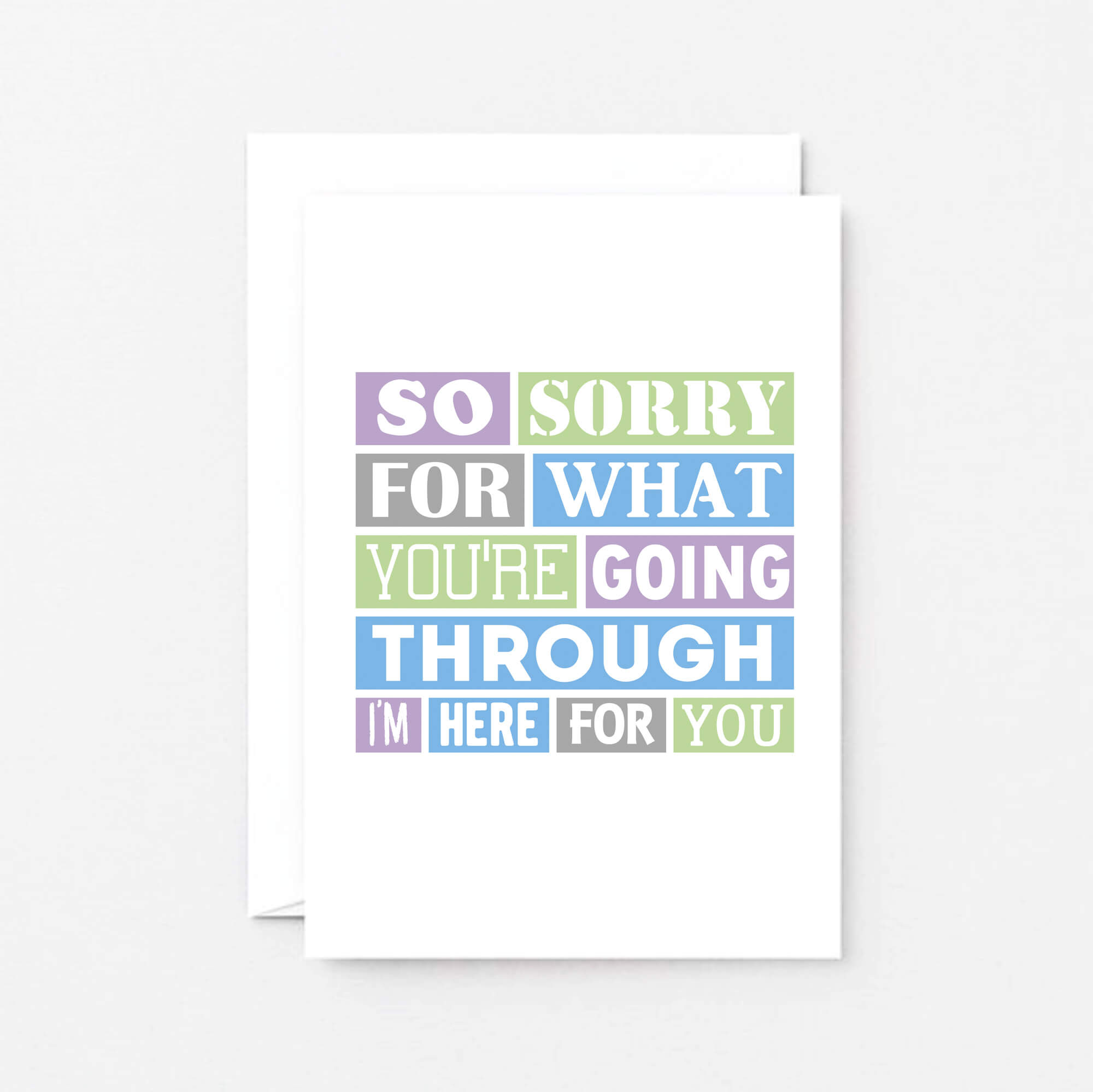 Thinking Of You Card by SixElevenCreations. Reads So sorry for what you're going through. I'm here for you. Product Code SE0186A6