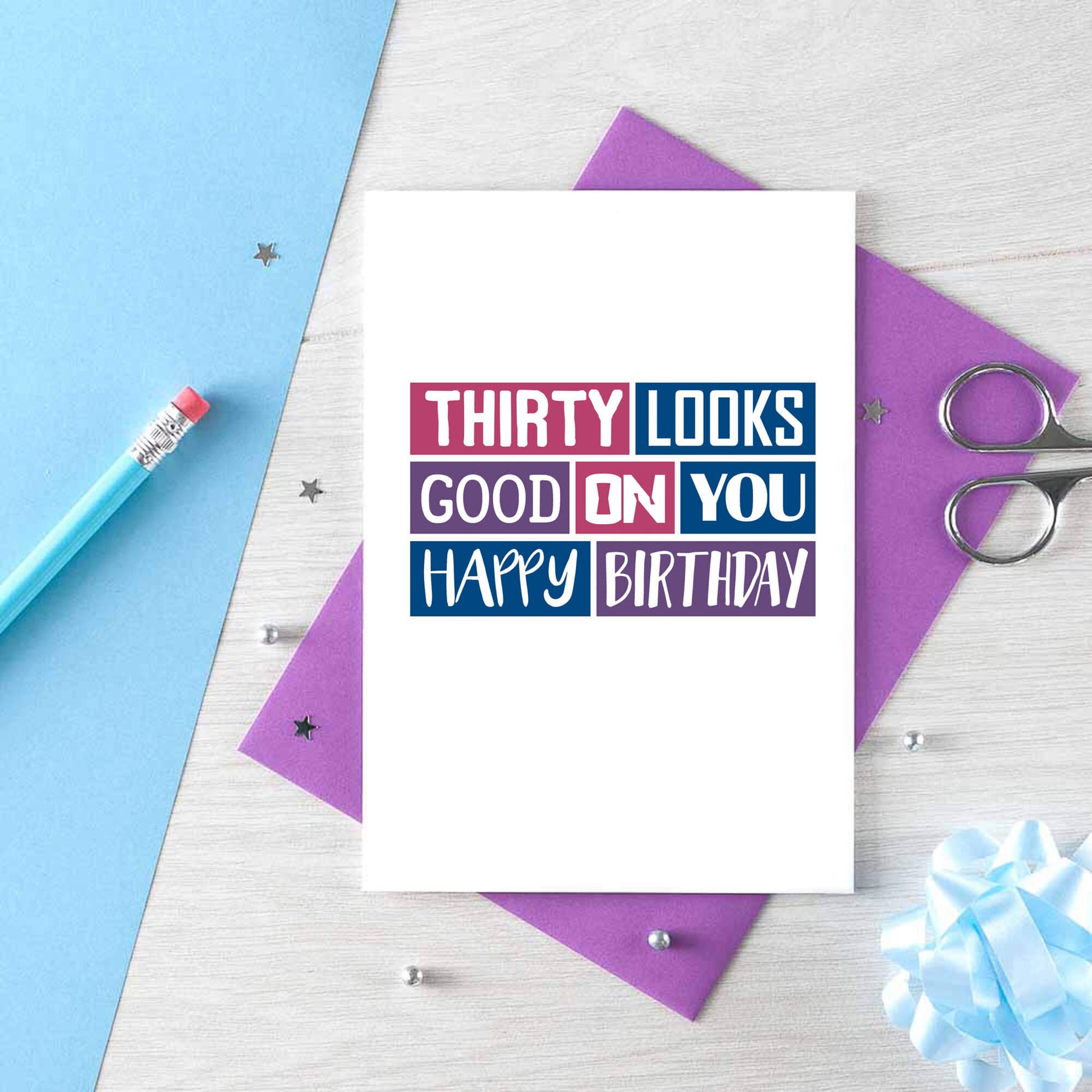 30th Birthday Card by SixElevenCreations. Reads Thirty looks good on you. Happy birthday. Product Code SE0226A6