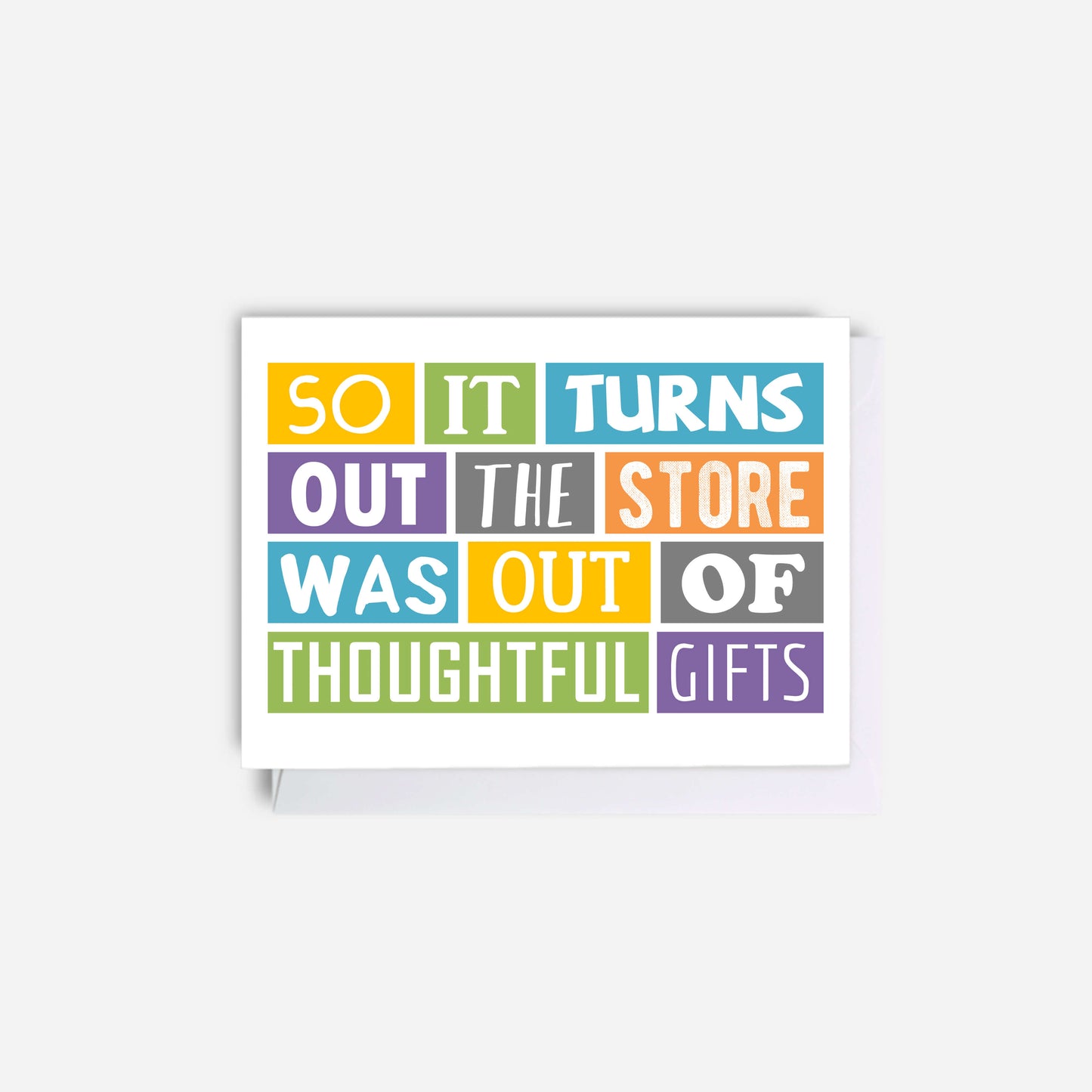 Gift Card Holder by SixElevenCreations. Reads So it turns out the store was out of thoughtful gifts. Product Code SES0008A7
