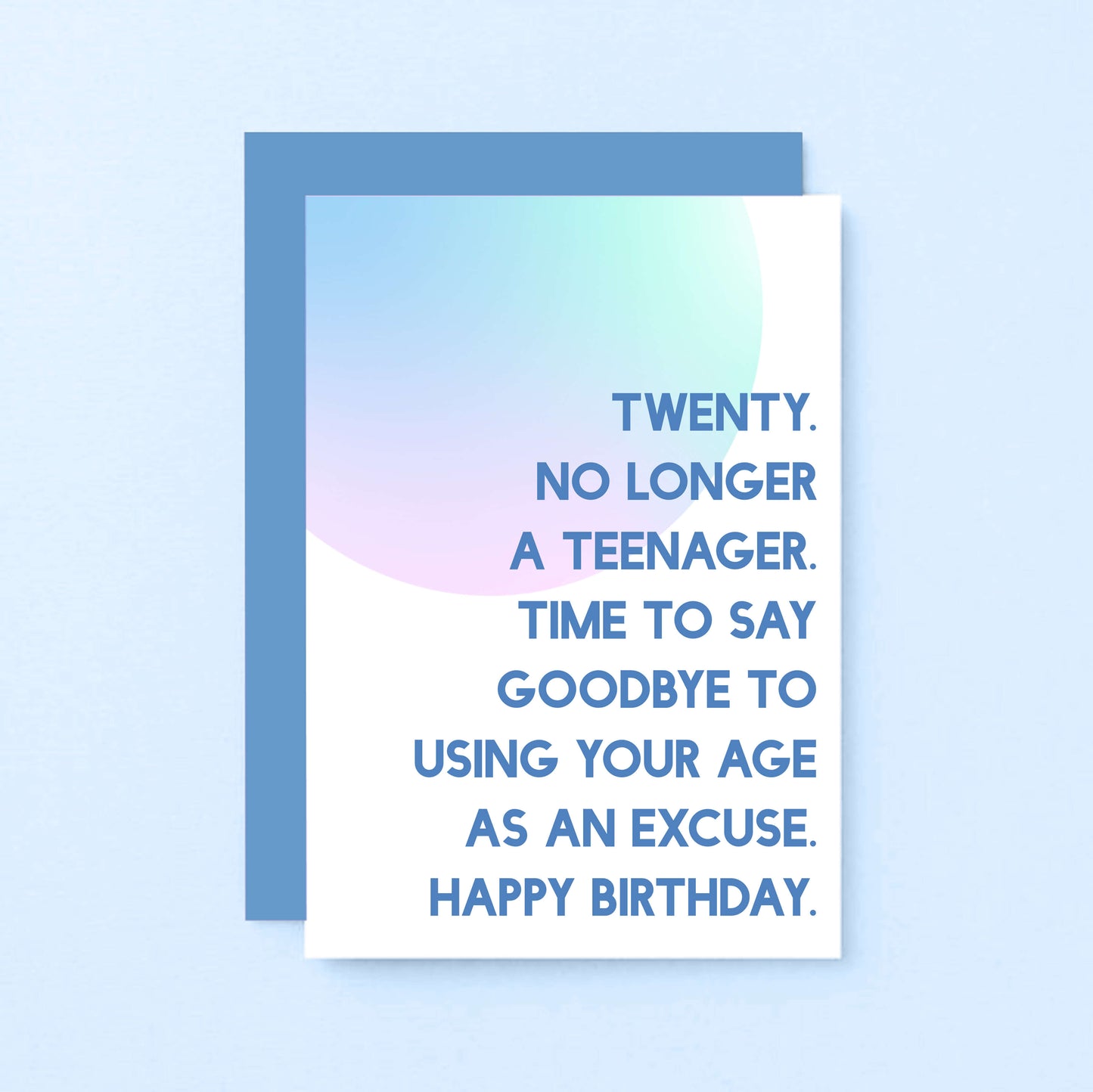 20th Birthday Card by SixElevenCreations. Reads Twenty. No longer a teenager. Time to say goodbye to using your age as an excuse. Happy birthday. Product Code SE2052A6