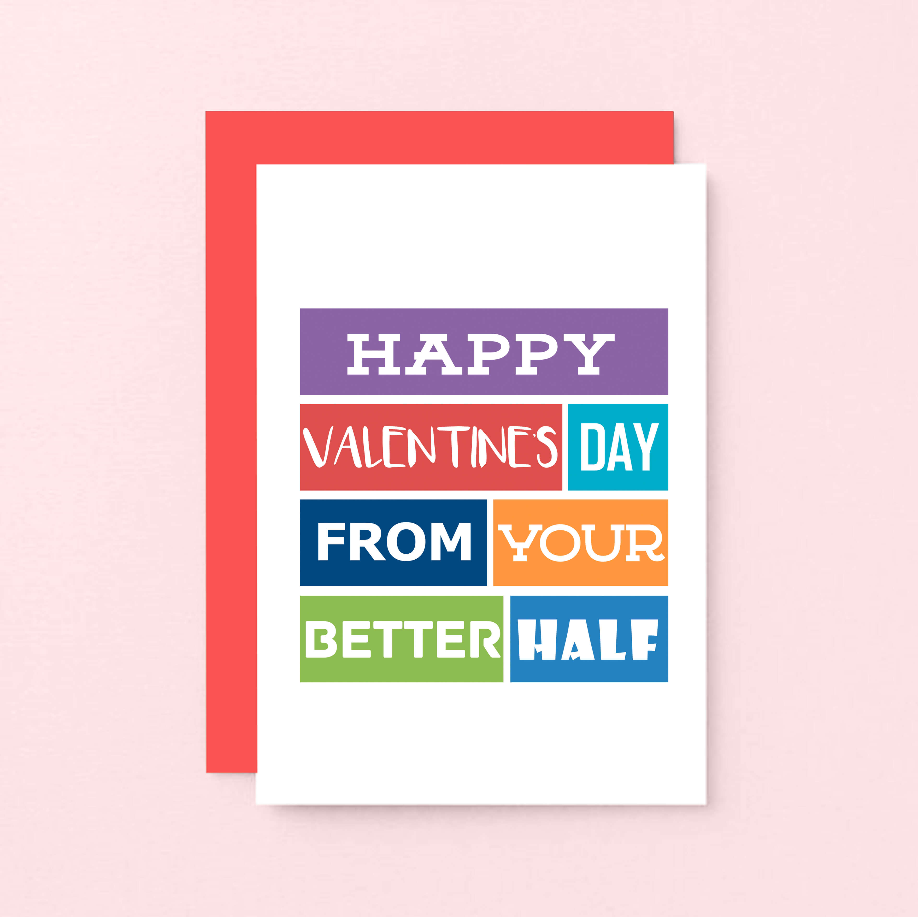 Valentine Card by SixElevenCreations. Reads Happy Valentine's Day from your better half. Product Code SEV0003A6