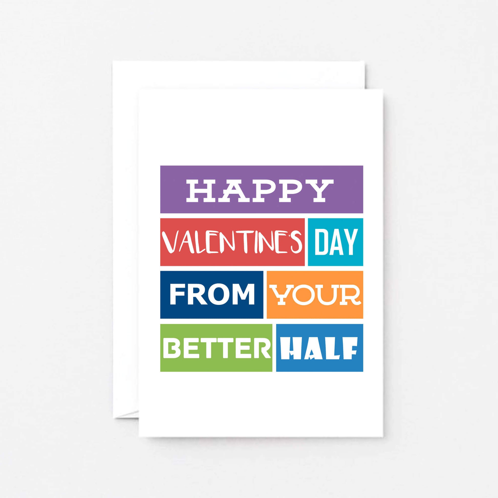 Valentine Card by SixElevenCreations. Reads Happy Valentine's Day from your better half. Product Code SEV0003A6