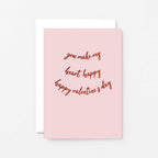 Valentine Card by SixElevenCreations. Reads You make my heart happy. Happy Valentine's Day. Product Code SEV0034A6